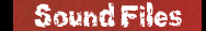 Sound Files